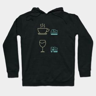 Coffee morning, wine night Hoodie